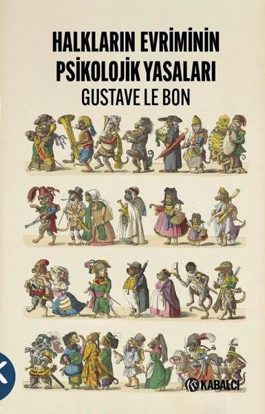 Gustave le BonPsikoloji KitaplarıHalkların Evriminin Psikolojik Yasaları