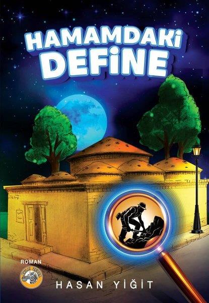 Hasan YiğitTürk RomaniHamamdaki Define