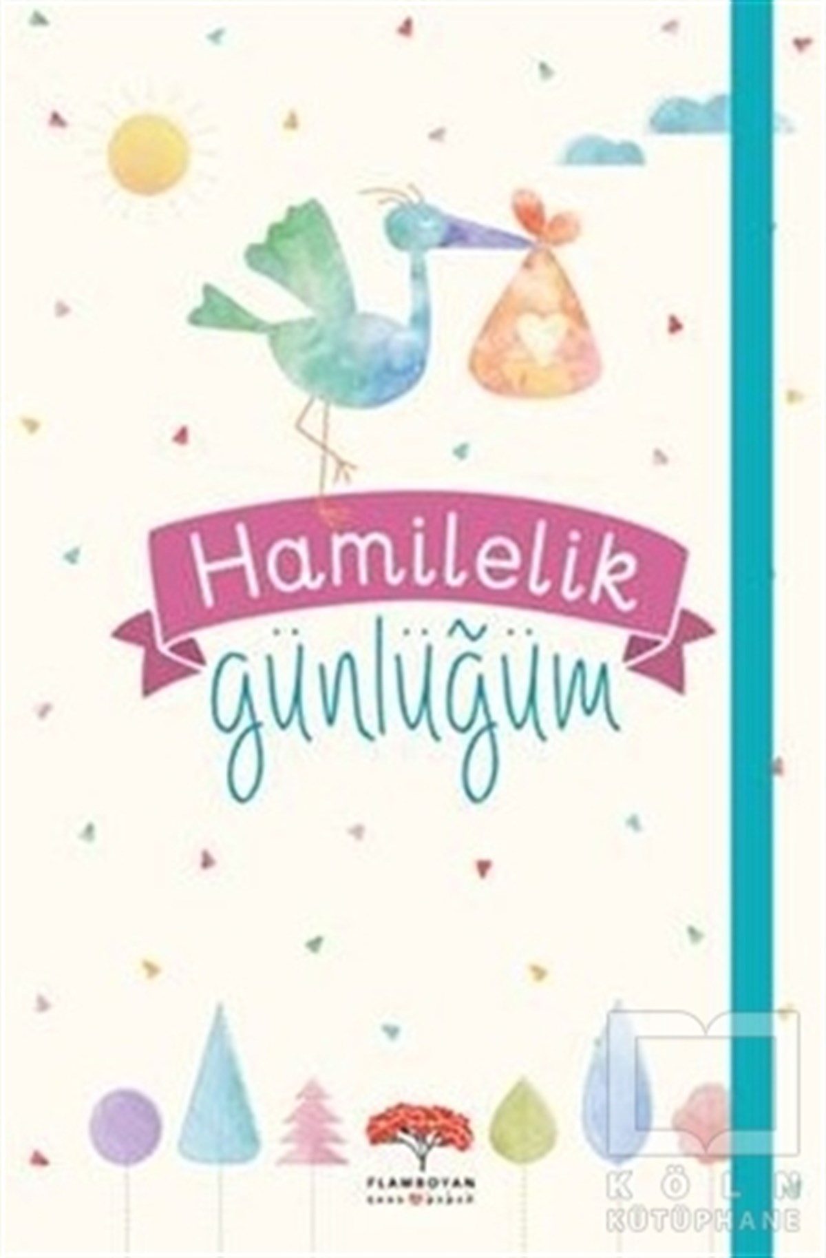 Evrim Gürel SüveydanEbeveyn KitaplarıHamilelik Günlüğüm