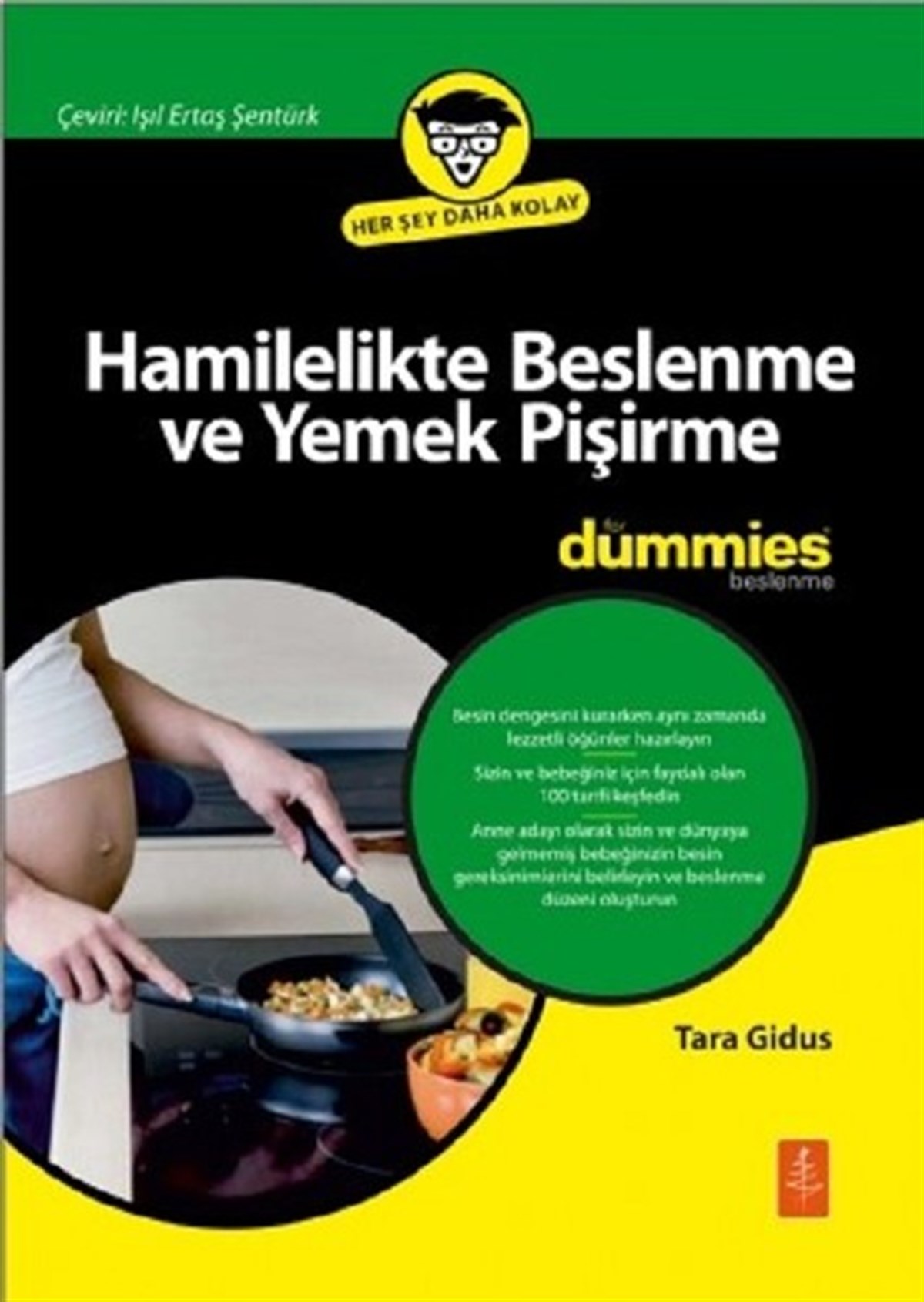 Tara GidusAile - ÇocukHamilelikte Beslenme ve Yemek Pişirme