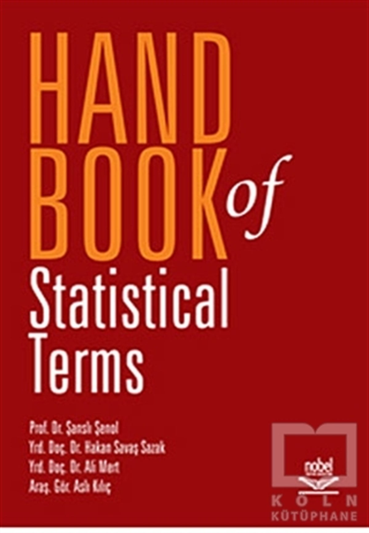Hand Book of Statistical Terms