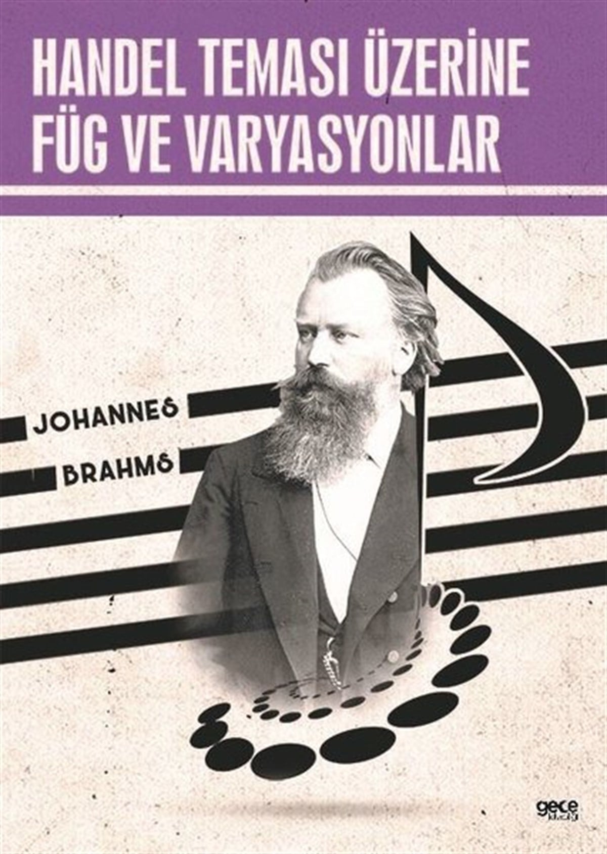 Johannes BrahmsMüzik KitaplarıHandel Teması Üzerine Füg ve Varyasyonlar