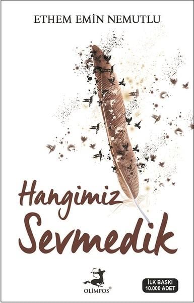 Ethem Emin NemutluEssay BücherHangimiz Sevmedik