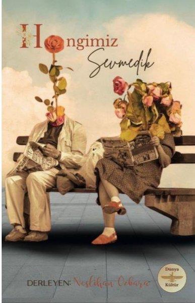 KolektifTürk RomaniHangimiz Sevmedik