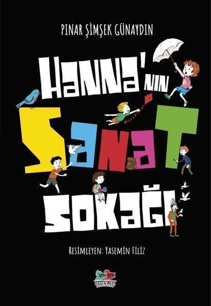 Pınar Şimşek GünaydınÇocuk Gençlik RomanlarıHanna'nın Sanat Sokağı