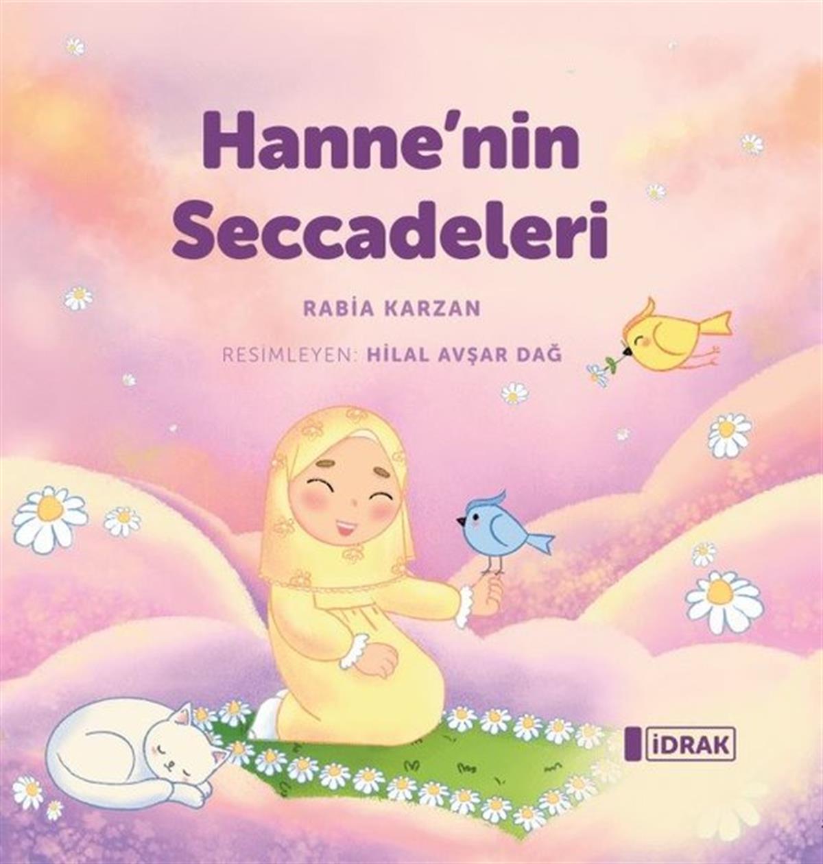 Rabia KarzanIslami Çocuk KitaplariHanne'nin Seccadeleri