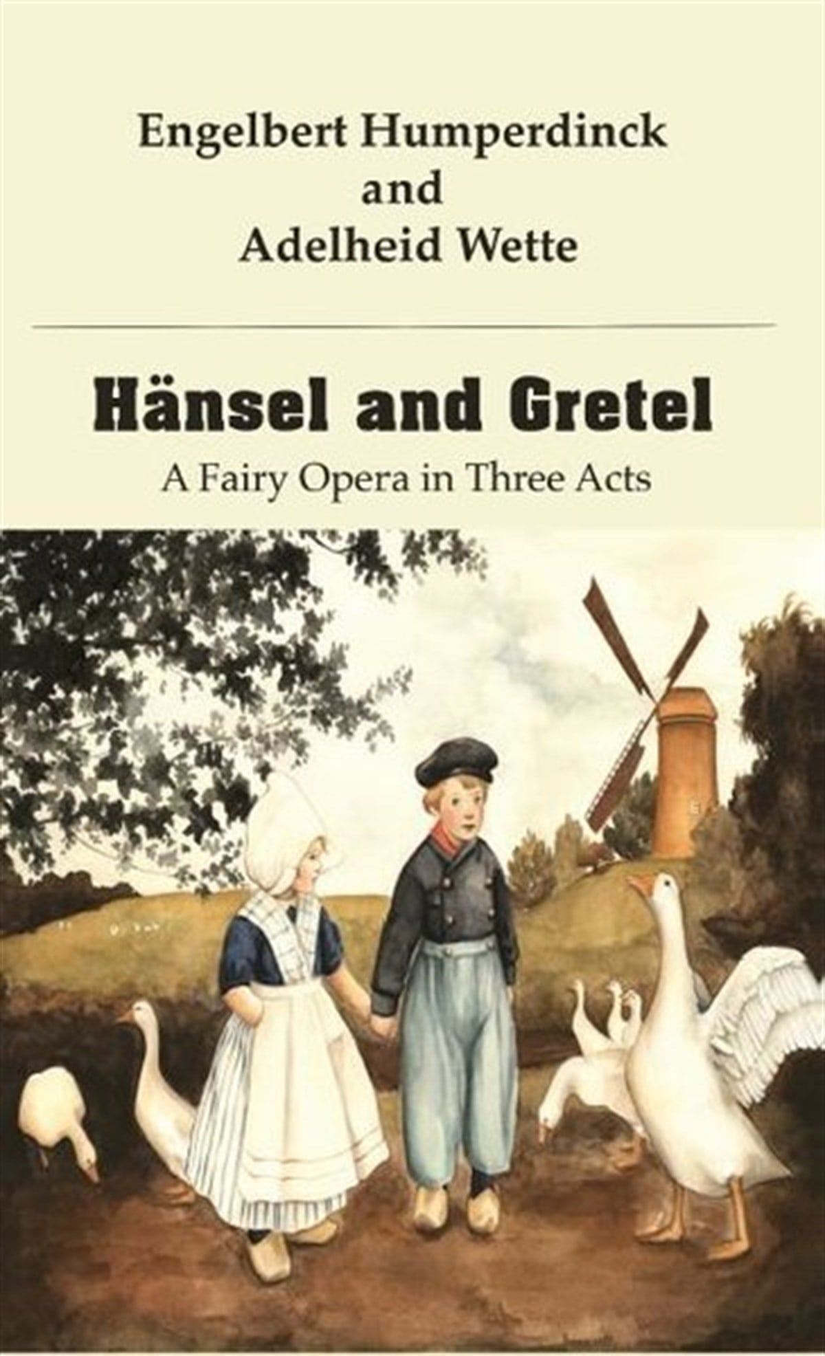 Engelbert Humperdinck and AdelArtHansel and Gretel