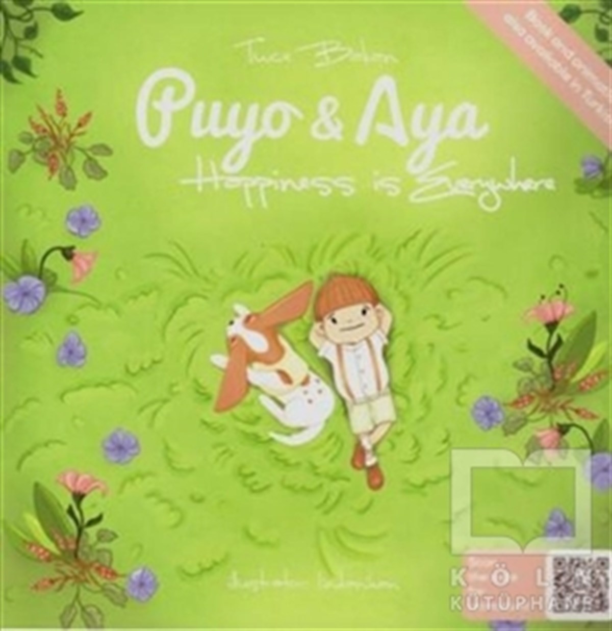 Tuçe BakanHikayelerHappiness is Everywhere - Puyo ve Aya