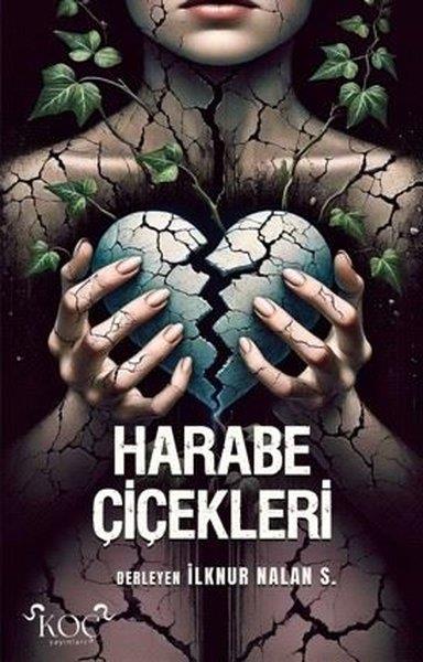 KolektifDeneme KitaplarıHarabe Çiçekleri