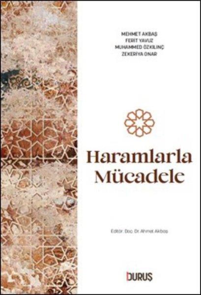 İbrahim Emre Günayİslami KitaplarHaramlarla Mücadele