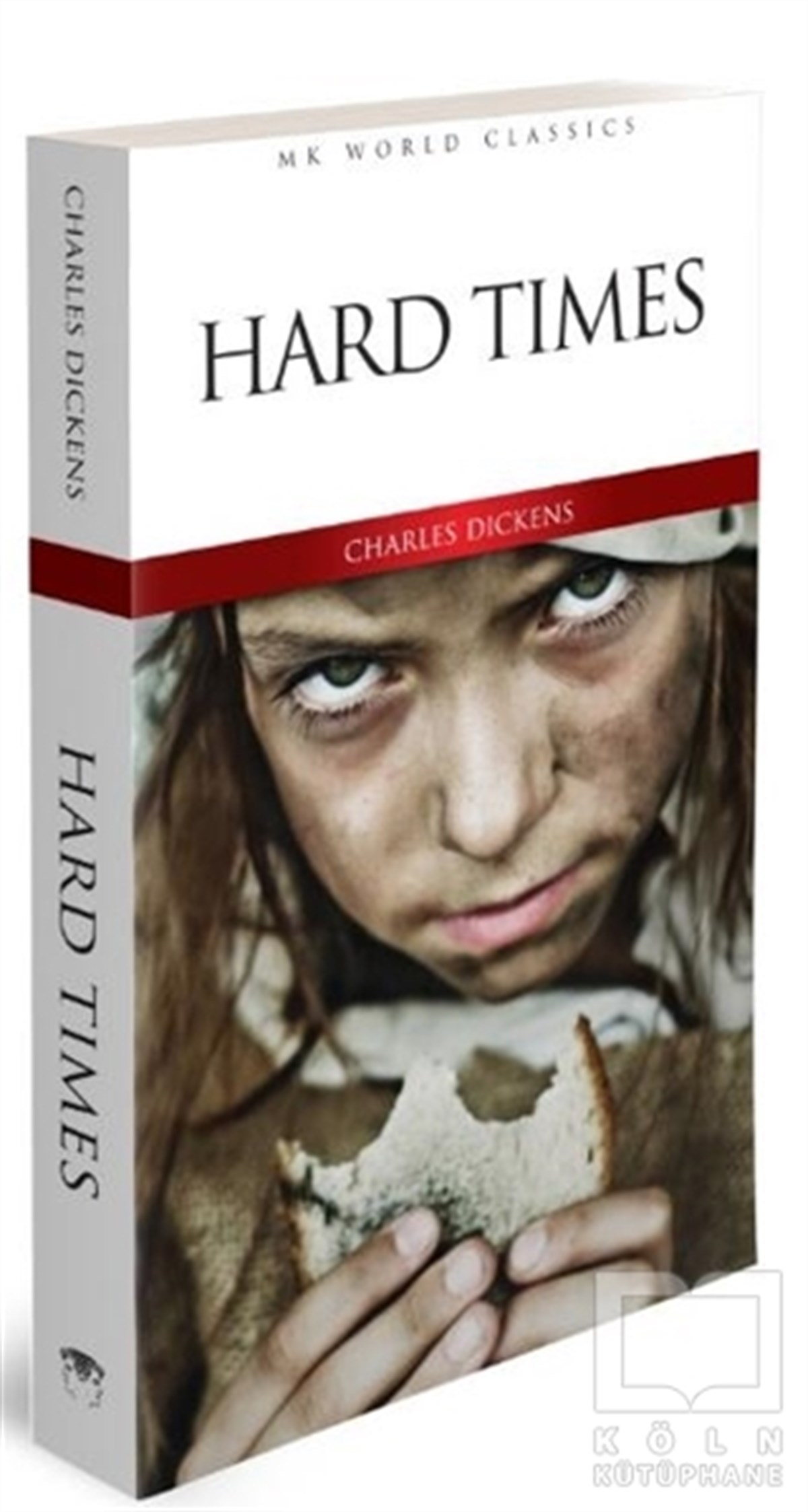 Charles DickensWeltklassiker & klassische BücherHard Times