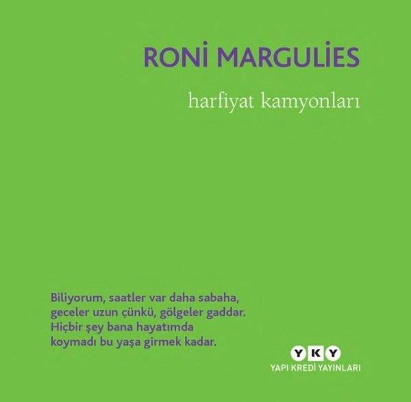 Roni MarguliesDünya ŞiiriHarfiyat Kamyonları