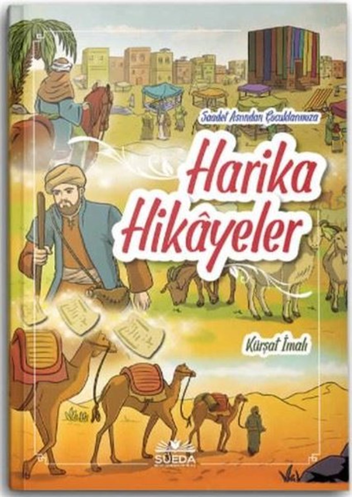 Kürşat İmalıÇocuk Gençlik RomanlarıHarika Hikayeler
