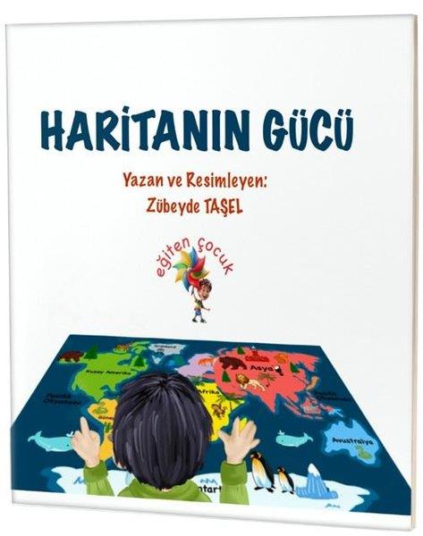 Zübeyde TaşelEgitim Etkinlik KitaplariHaritanın Gücü