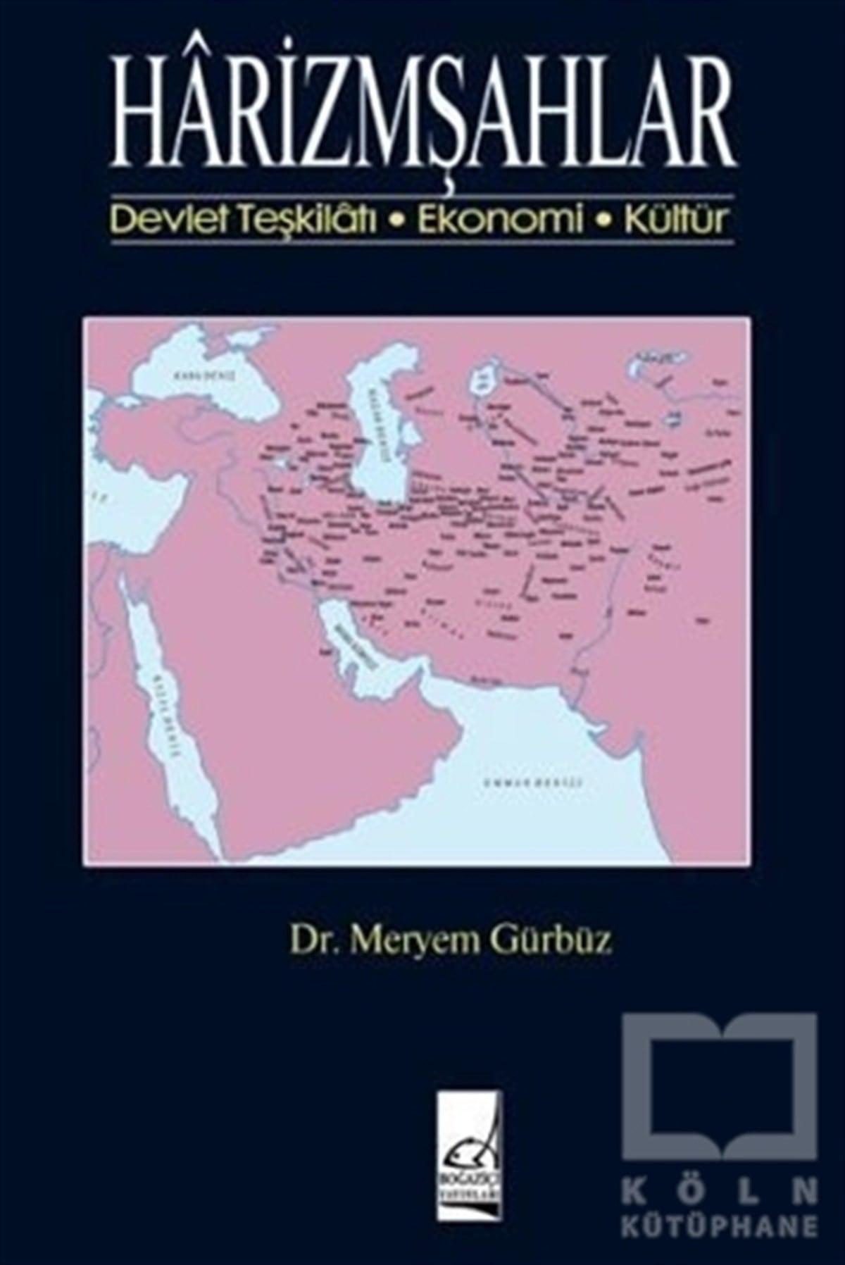 Meryem GürbüzAraştırma - İncelemeHarizmşahlar