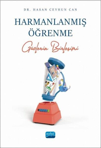 Hasan Ceyhun CanDigerHarmanlanmış Öğrenme - Güçlerin Birleşimi