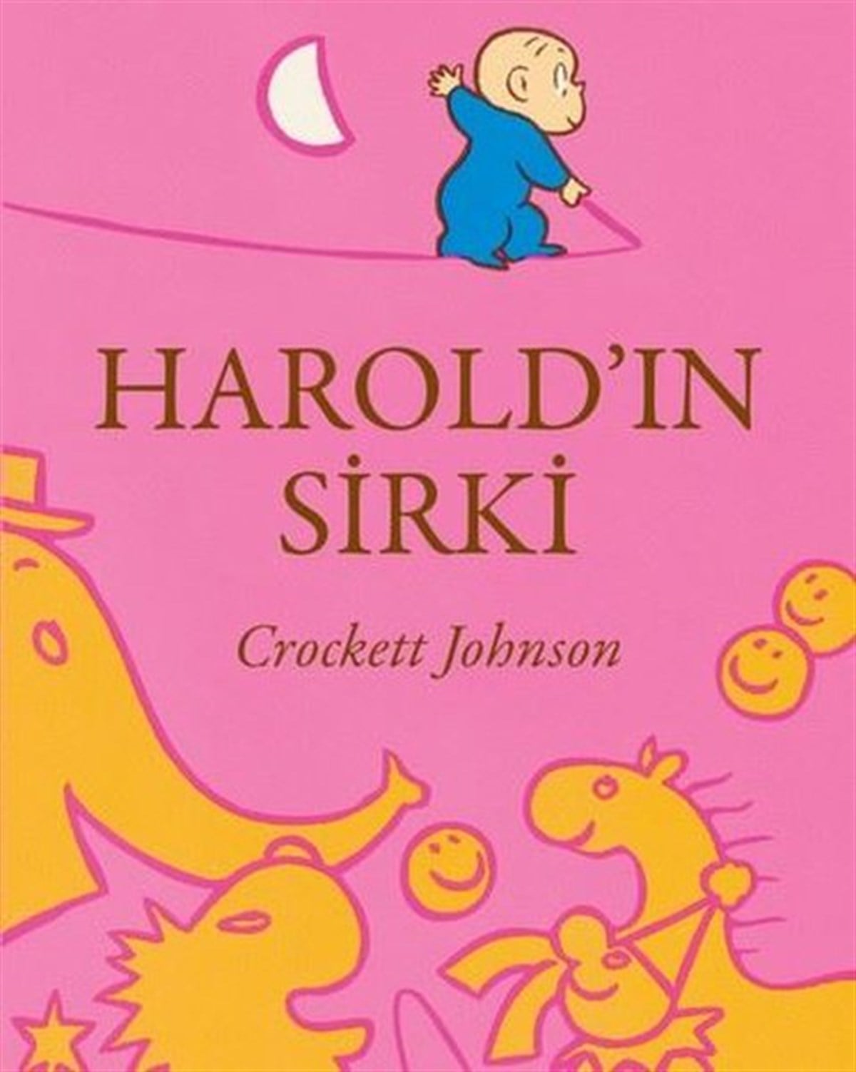 Crockett JohnsonÇocuk Gençlik RomanlarıHarold'ın Sirki