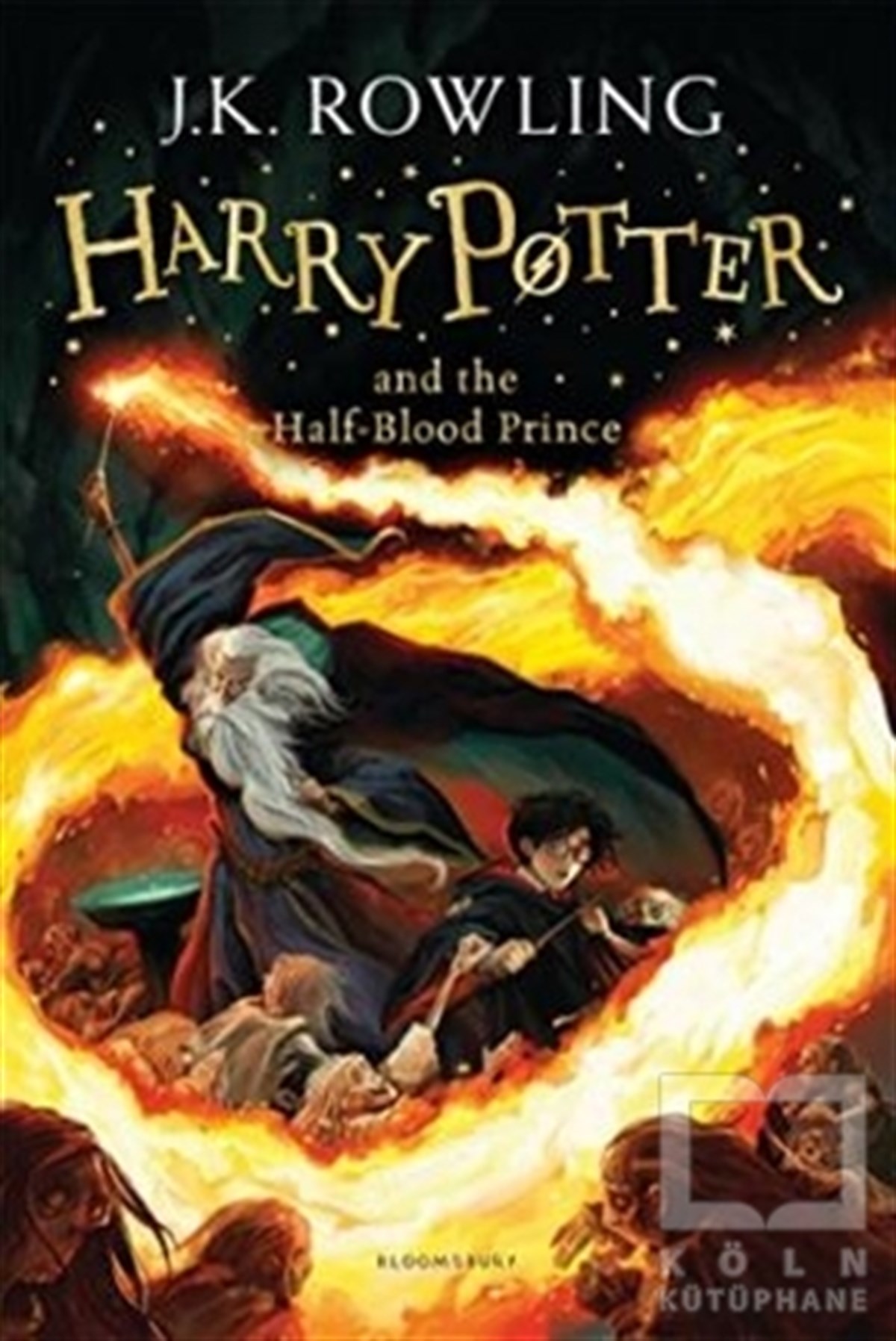 J.K. RowlingYabancı Dilde KitaplarHarry Potter and the Half Blood Prince