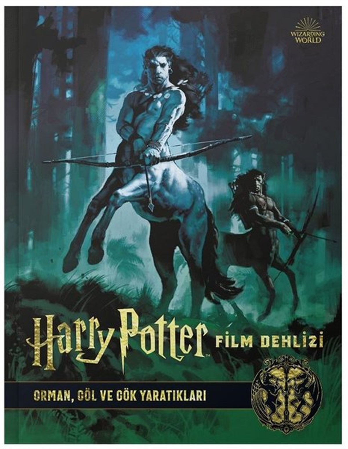 Jody RevensonFantastik Kitaplar & Fantastik RomanlarHarry Potter Film Dehlizi 1 - Orman Göl ve Gök Yaratıkları