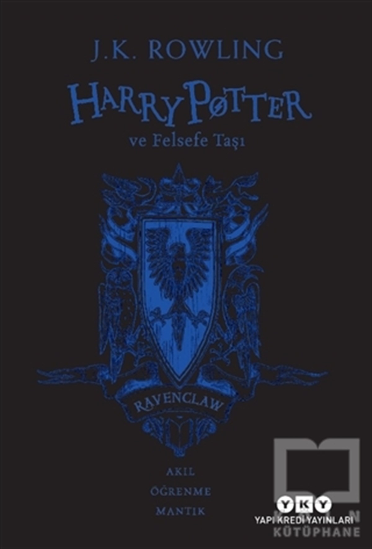 J. K. RowlingFantasy und RomaneHarry Potter ve Felsefe Taşı - Ravenclaw