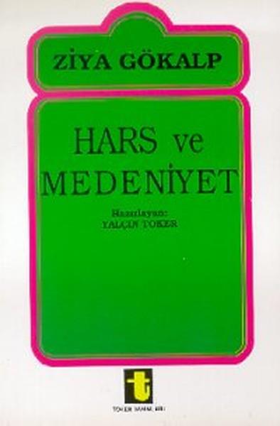 Yalçın TokerDünya Siyaseti ve PolitikasıHars ve Medeniyet