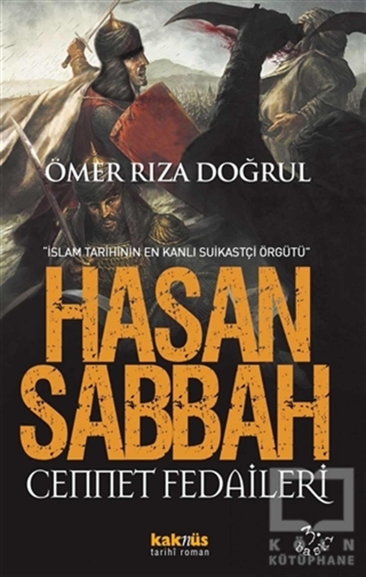 Hasan Sabbah Cennet Fedaileri
