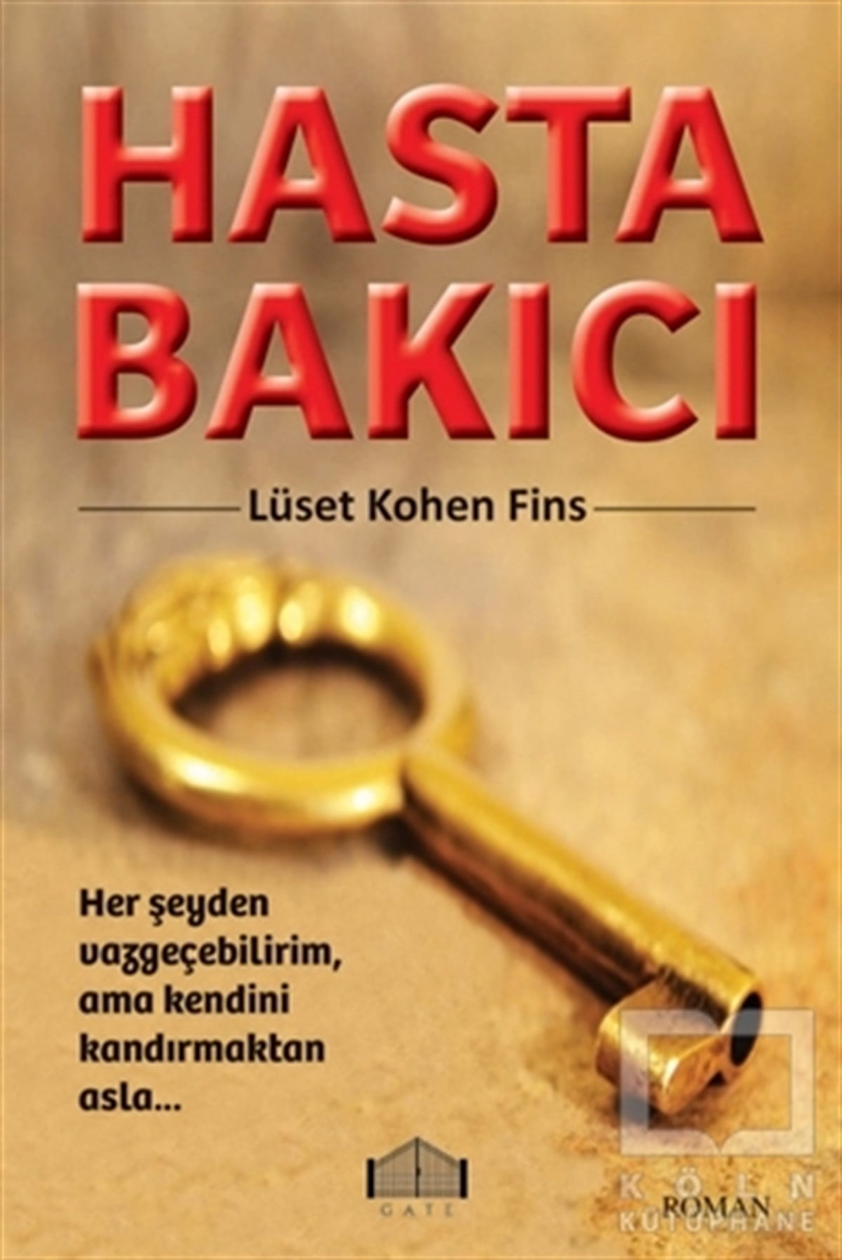 Lüset Kohen FinsTürkçe RomanlarHasta Bakıcı