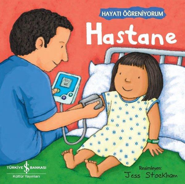 KolektifEgitim Etkinlik KitaplariHastane - Hayatı Öğreniyorum