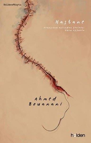 Ahmed BouananiDünya RomanHastane