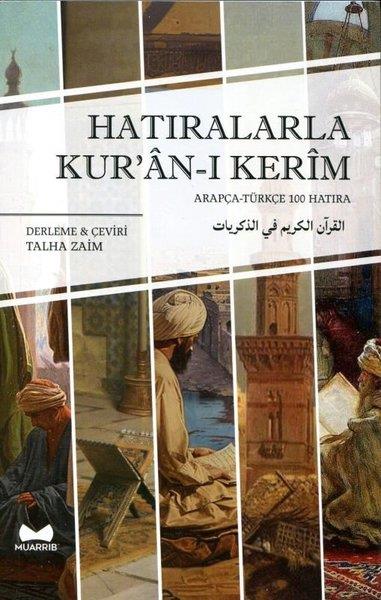 KolektifDil Bilimi - EtimolojiHatıralarla Kur'an-ı Kerim - Arapça - Türkçe 100 Hatıra