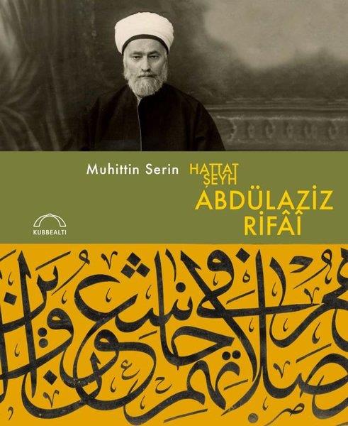 Peter FrankopanSanat Kuramı KitaplarıHattat Şeyh Abdülaziz Rifai