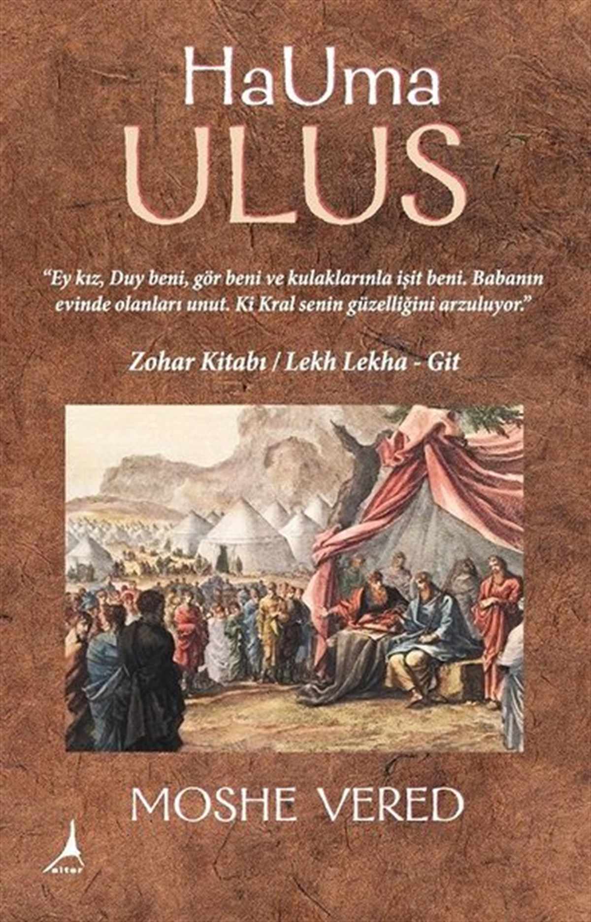 Moshe VeredTürkiye RomanHaUma Ulus