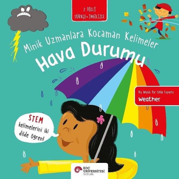 Fran BromageÇocuk Bilim KitaplarıHava Durumu - Minik Uzmanlara Kocaman Kelimeler - 2 Dilli Türkçe - İngilizce