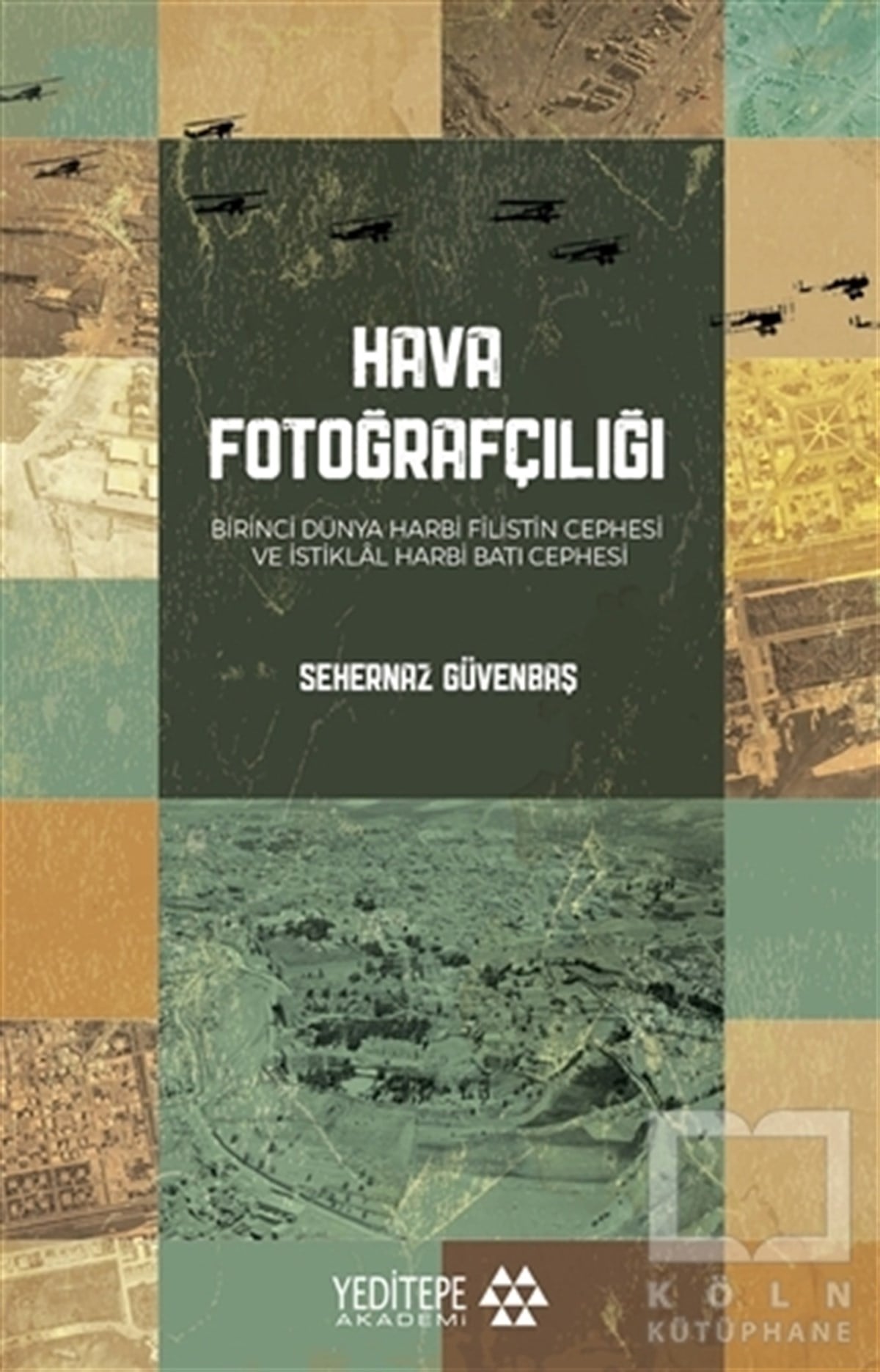 Sehernaz GüvenbaşAraştırma - İncelemeHava Fotoğrafçılığı