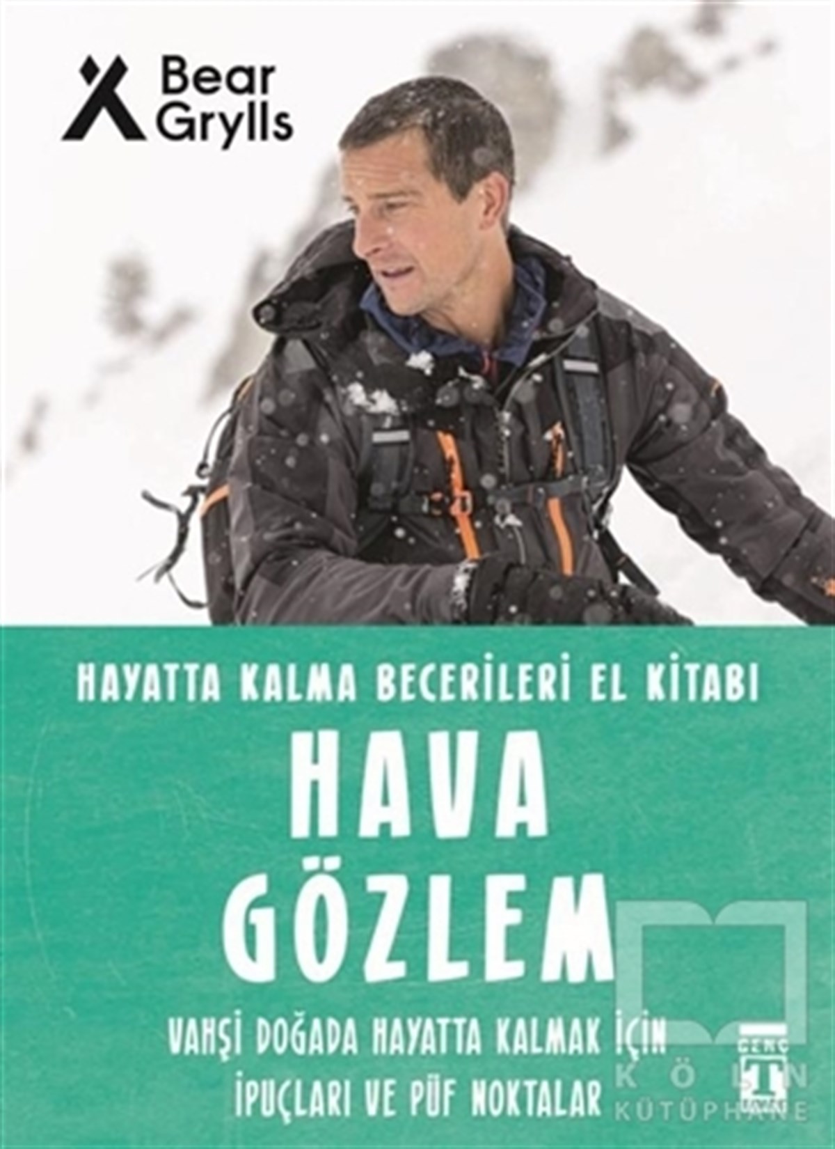 Bear GryllsJugendliteraturHava Gözlem - Hayatta Kalma Becerileri El Kitabı 10
