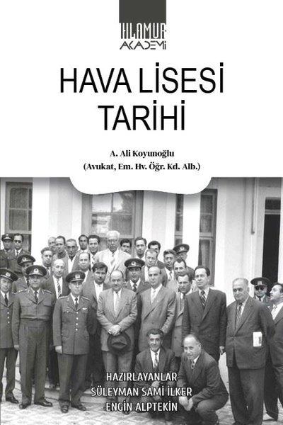 Engin AlptekinTürk Tarihi Araştırmaları KitaplarıHava Lisesi Tarihi