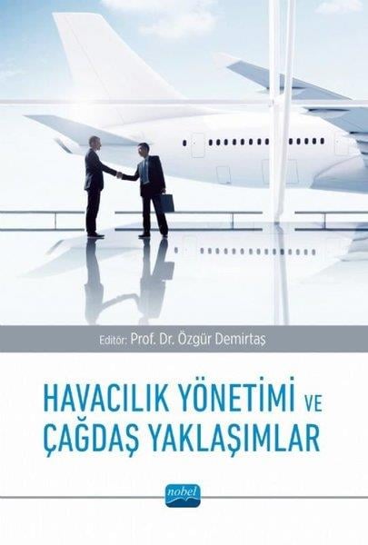 KolektifIsletme - Is IdaresiHavacılık Yönetimi ve Çağdaş Yaklaşımlar