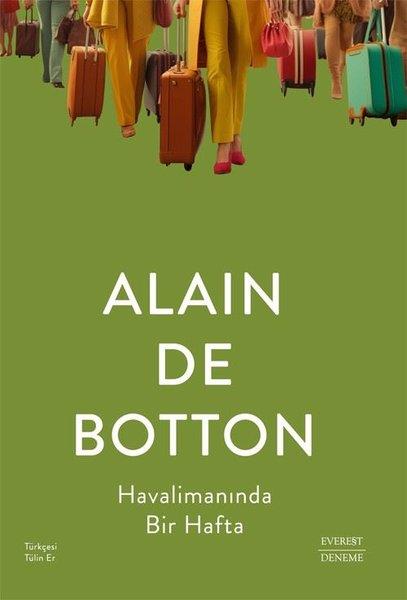 Alain de BottonDeneme KitaplarıHavalimanında Bir Hafta