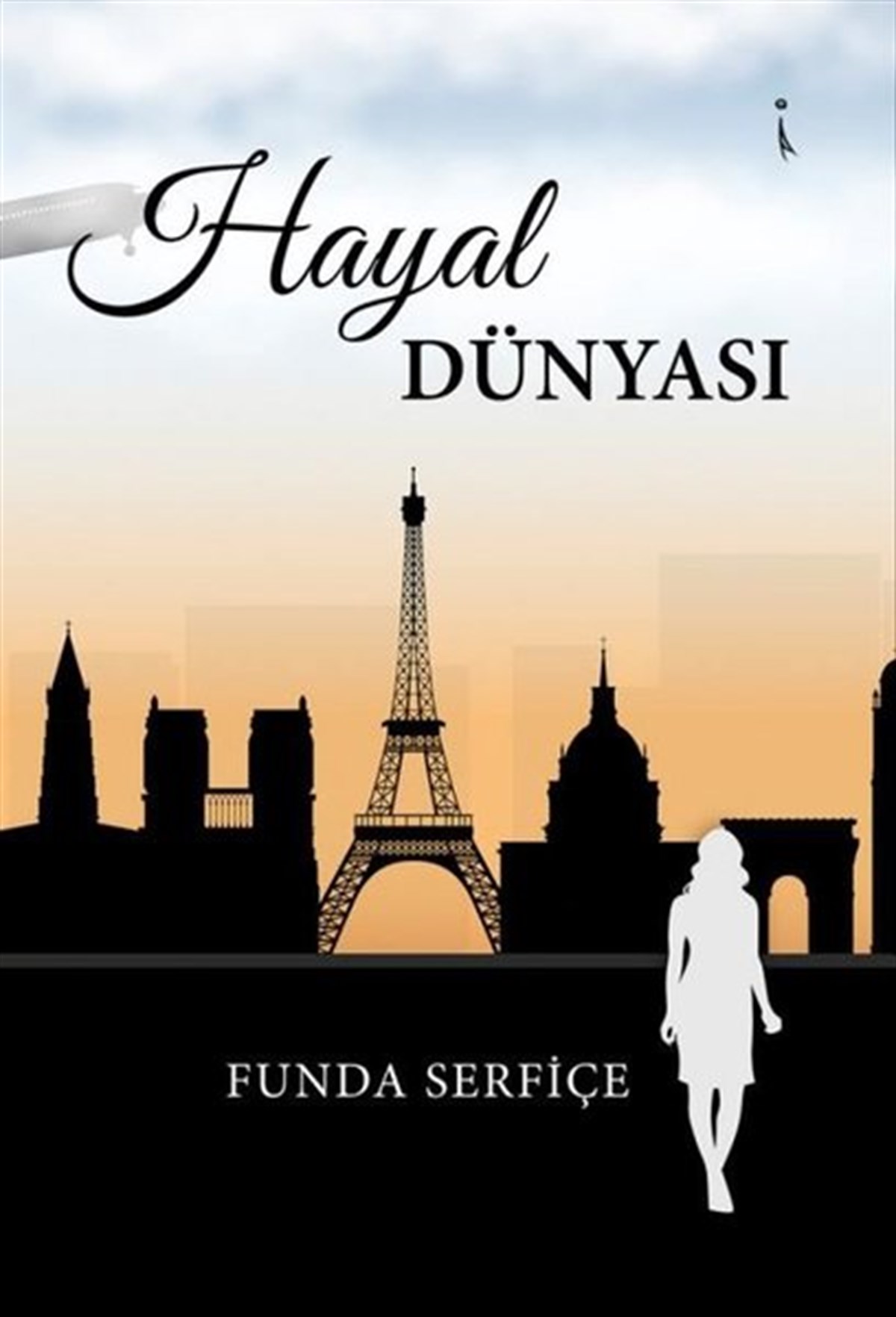 Funda SerfiçeTürkiye RomanHayal Dünyası