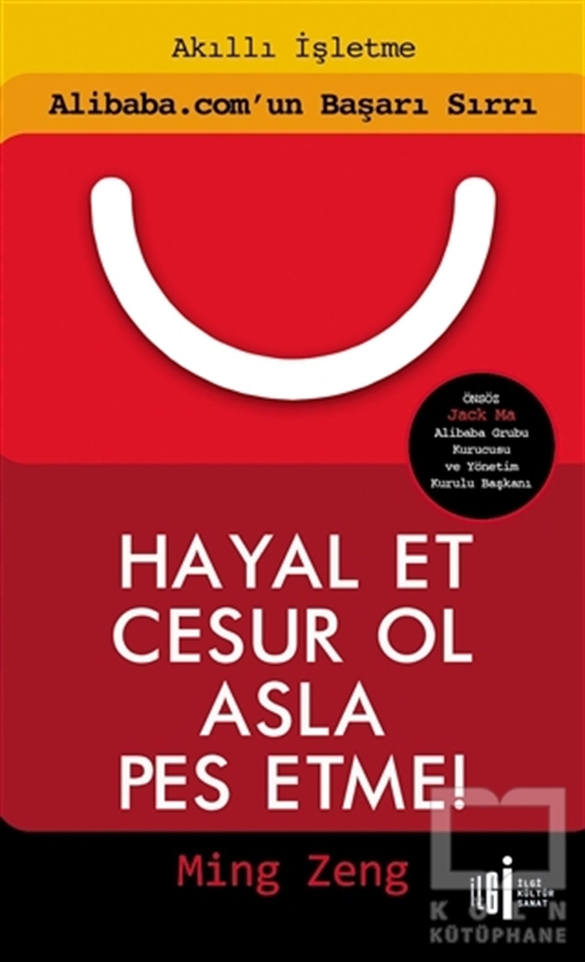 Ming ZengKişisel Gelişim KitaplarıHayal Et Cesur Ol Asla Pes Etme!