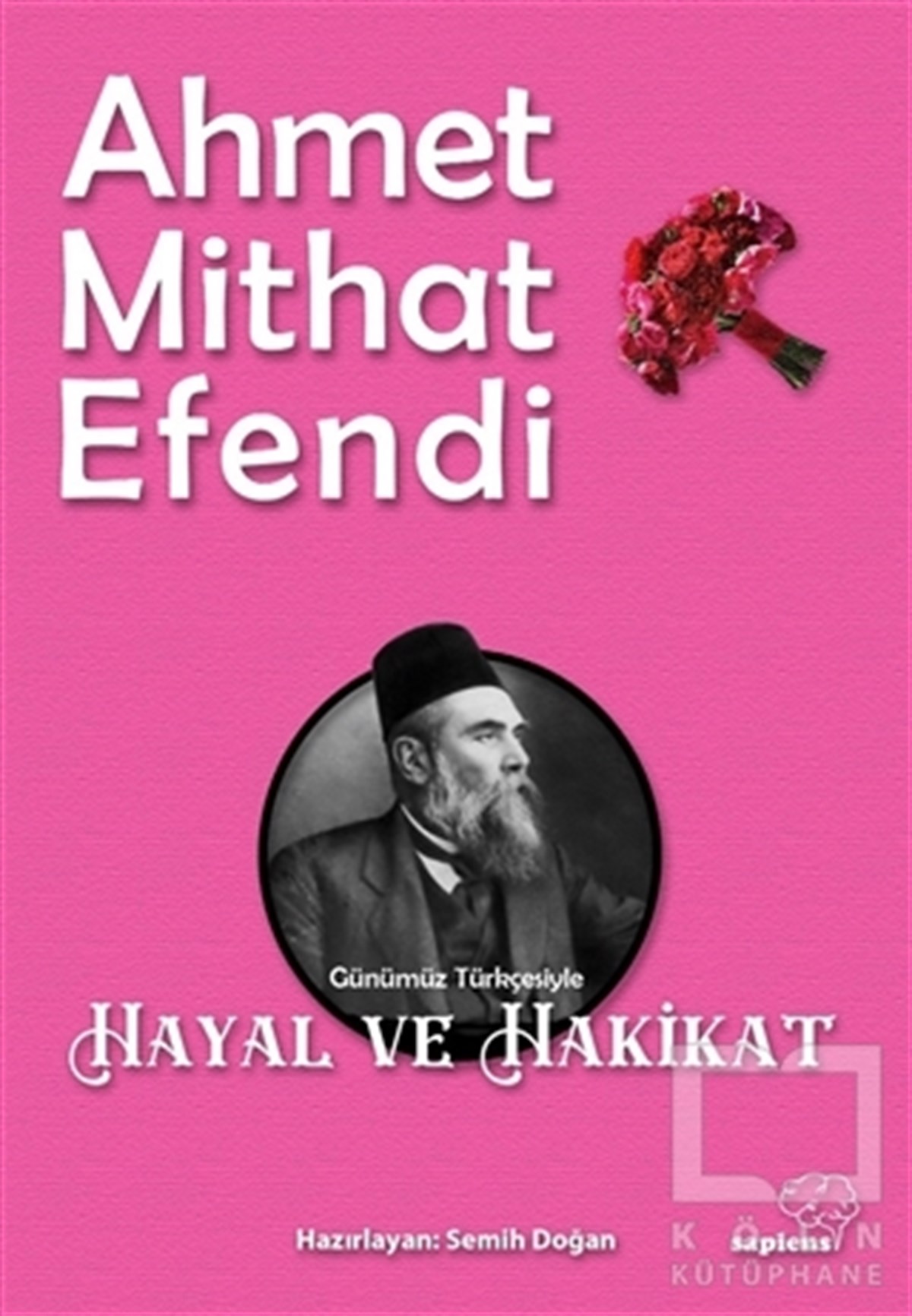 Ahmet Mithat EfendiTürkçe RomanlarHayal ve Hakikat