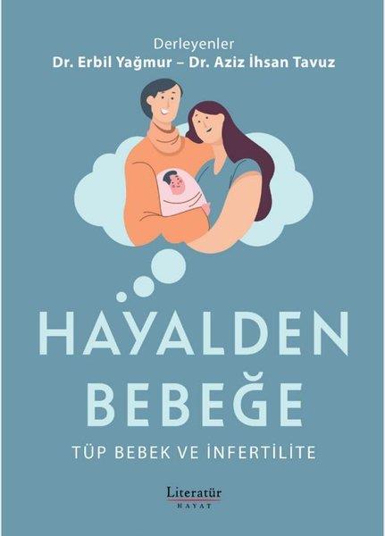 KolektifAile - ÇocukHayalden Bebeğe - Tüp Bebek ve İnfertilite