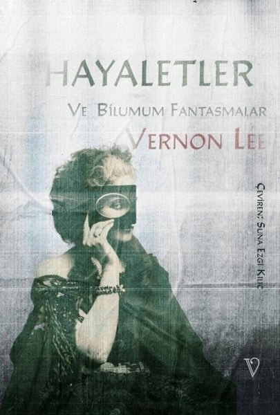 Vernon LeeDünya RomanHayaletler ve Bilumum Fantasmalar