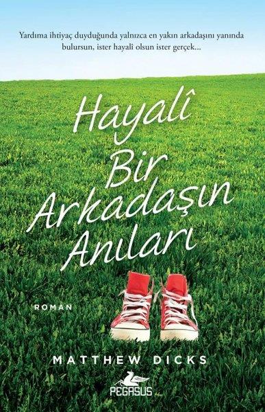 Matthew DicksPsikoloji KitaplarıHayali Bir Arkadaşın Anıları