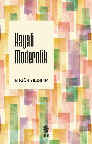 Ergün YıldırımSosyoloji KitaplarıHayali Modernlik
