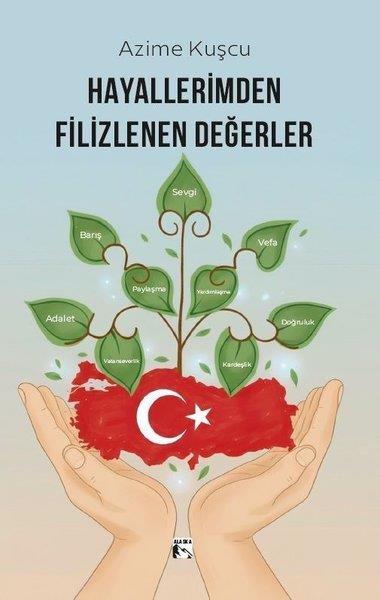 Azime KuşcuDigerHayallerimden Filizlenen Değerler