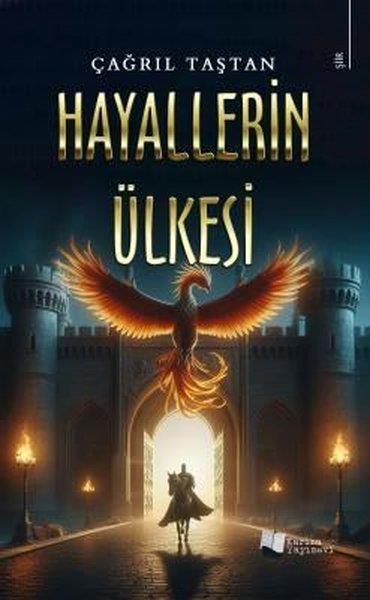 Çağrıl TaştanTürk ŞiiriHayallerin Ülkesi