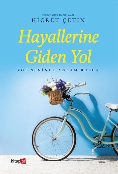 Hicret ÇetinKişisel Gelişim KitaplarıHayallerine Giden Yol