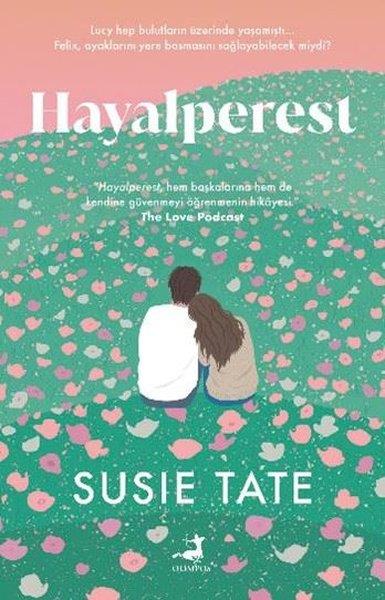Susie TateAşk Kitapları & Aşk RomanlarıHayalperest