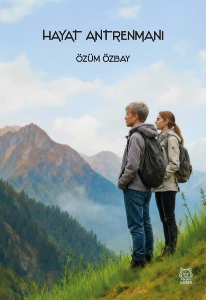 Özüm ÖzbayKişisel Gelişim KitaplarıHayat Antrenmanı